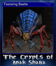 Series 1 - Card 2 of 5 - Festering Beetle