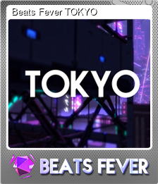 Series 1 - Card 2 of 5 - Beats Fever TOKYO