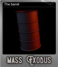 Series 1 - Card 8 of 8 - The barrel