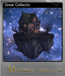 Series 1 - Card 5 of 5 - Great Collector
