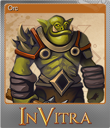 Series 1 - Card 2 of 6 - Orc