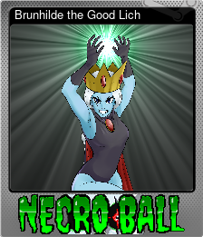 Series 1 - Card 1 of 5 - Brunhilde the Good Lich