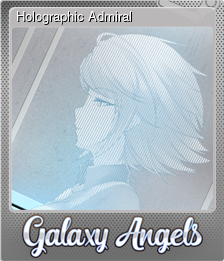 Series 1 - Card 5 of 6 - Holographic Admiral