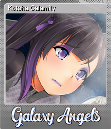 Series 1 - Card 2 of 6 - Kotoha Calamity