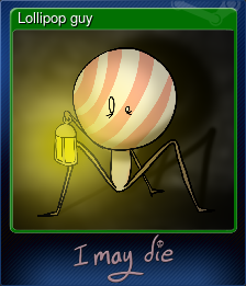 Series 1 - Card 2 of 8 - Lollipop guy