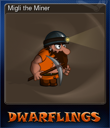 Series 1 - Card 1 of 5 - Migli the Miner