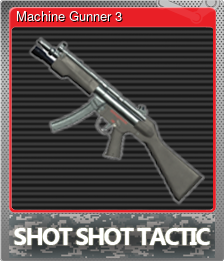 Series 1 - Card 6 of 6 - Machine Gunner 3