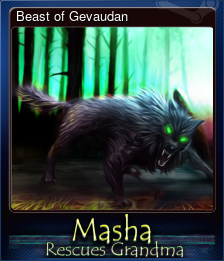 Series 1 - Card 5 of 5 - Beast of Gevaudan