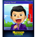 Eating Squad