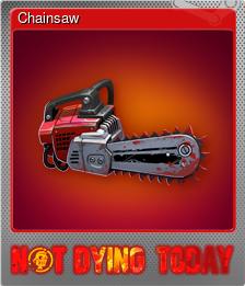 Series 1 - Card 3 of 6 - Chainsaw