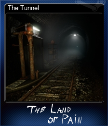 Series 1 - Card 8 of 11 - The Tunnel