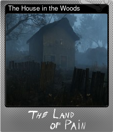 Series 1 - Card 4 of 11 - The House in the Woods