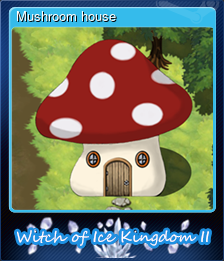 Series 1 - Card 3 of 7 - Mushroom house
