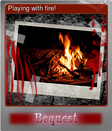 Series 1 - Card 3 of 7 - Playing with fire!