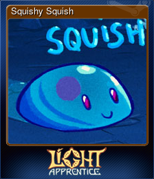 Series 1 - Card 7 of 7 - Squishy Squish