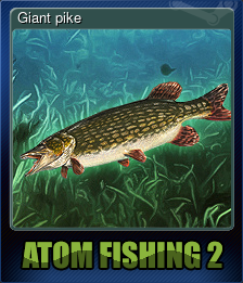 Series 1 - Card 4 of 5 - Giant pike