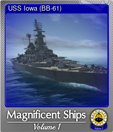 Series 1 - Card 2 of 6 - USS Iowa (BB-61)