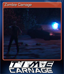 Series 1 - Card 5 of 9 - Zombie Carnage