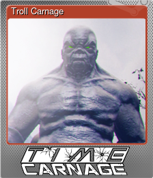 Series 1 - Card 3 of 9 - Troll Carnage