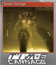 Series 1 - Card 2 of 9 - Sewer Carnage