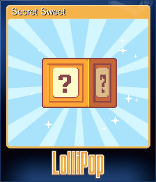 Series 1 - Card 7 of 10 - Secret Sweet