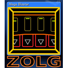 Mega Blaster