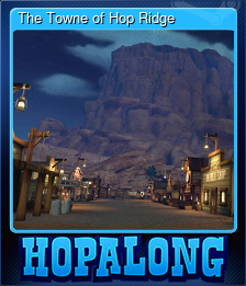 Series 1 - Card 14 of 14 - The Towne of Hop Ridge