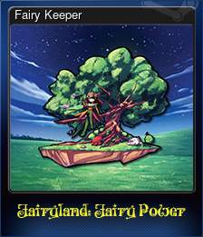 Series 1 - Card 6 of 6 - Fairy Keeper