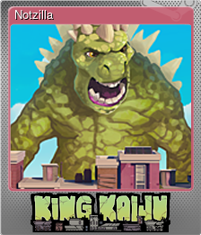 Series 1 - Card 4 of 5 - Notzilla