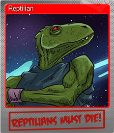 Series 1 - Card 2 of 5 - Reptilian