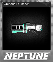 Series 1 - Card 8 of 8 - Grenade Launcher