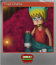 Series 1 - Card 6 of 6 - Tired Charlie