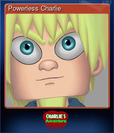 Powerless Charlie