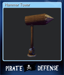Series 1 - Card 4 of 5 - Hammer Tower