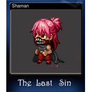 Shaman