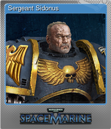 Series 1 - Card 3 of 15 - Sergeant Sidonus