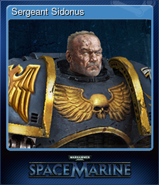 Series 1 - Card 3 of 15 - Sergeant Sidonus