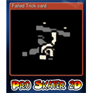 Failed Trick card