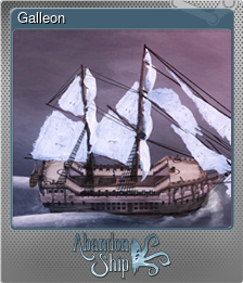 Series 1 - Card 6 of 8 - Galleon