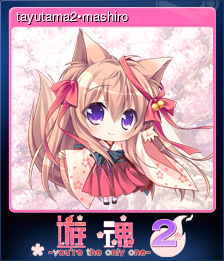 Series 1 - Card 2 of 6 - tayutama2•mashiro