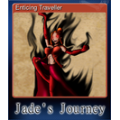 Enticing Traveller