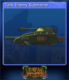 Series 1 - Card 7 of 8 - Tank Enemy Submarine
