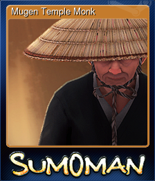 Series 1 - Card 4 of 5 - Mugen Temple Monk