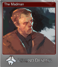Series 1 - Card 2 of 6 - The Madman