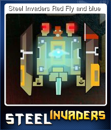 Series 1 - Card 4 of 5 - Steel Invaders Red Fly and blue