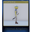 The yellow King