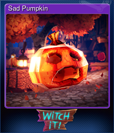 Series 1 - Card 8 of 9 - Sad Pumpkin