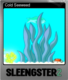 Series 1 - Card 6 of 9 - Cold Seeweed