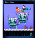 Tikki Killer