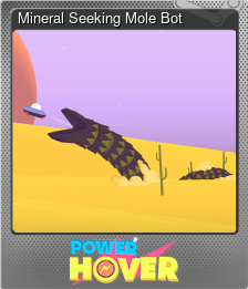 Series 1 - Card 5 of 6 - Mineral Seeking Mole Bot